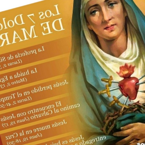 Como rezar los 7 dolores de María